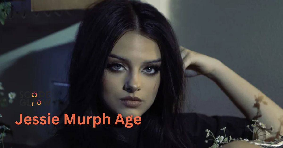 Jessie Murph Age